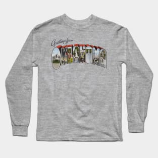 Greetings from Oklahoma Long Sleeve T-Shirt